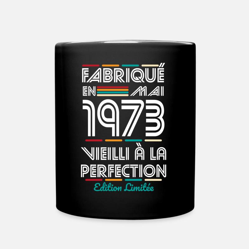 Anniversaire 50 ans - Fabriqué en Mai 1973 - Mug uni - noir