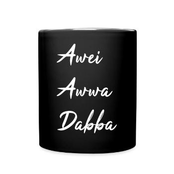 Saarländisch Dialekt Shirt Saar Saarland Geschenk - Tasse einfarbig - Schwarz - Vorne