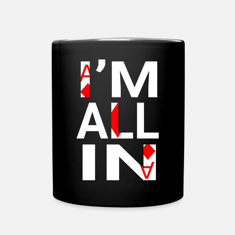 I'm All In(poker player) - Full Colour Mug - black