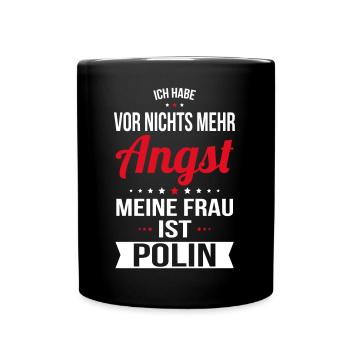 Meine Frau ist Polin - Geschenkidee Humor - Tasse einfarbig - Schwarz - Vorne