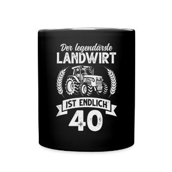 Landwirt 40. Geburtstag Traktor Bauer - Tasse einfarbig - Schwarz - Vorne