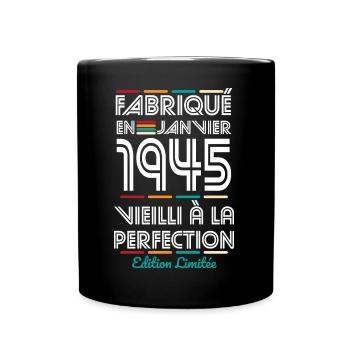 Anniversaire 80 ans - Fabriqué en Janvier 1945 - Mug uni - noir - Devant