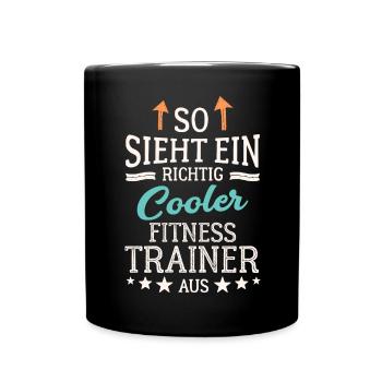 So sieht ein richtig cooler Fitnesstrainer aus - Tasse einfarbig - Schwarz - Vorne