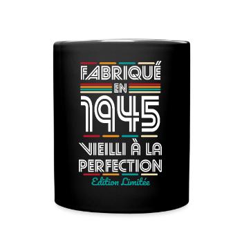 Anniversaire 80 ans - Fabriqué en 1945 - Mug uni - noir - Devant