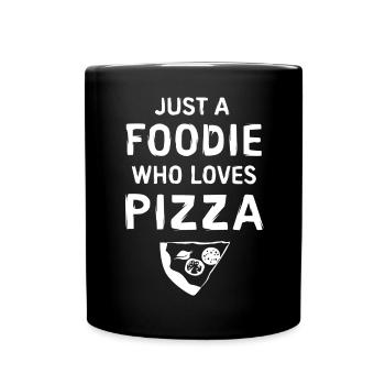 just pizza Spruch - Essen Liebe Pizzabäcker - Tasse einfarbig - Schwarz - Vorne