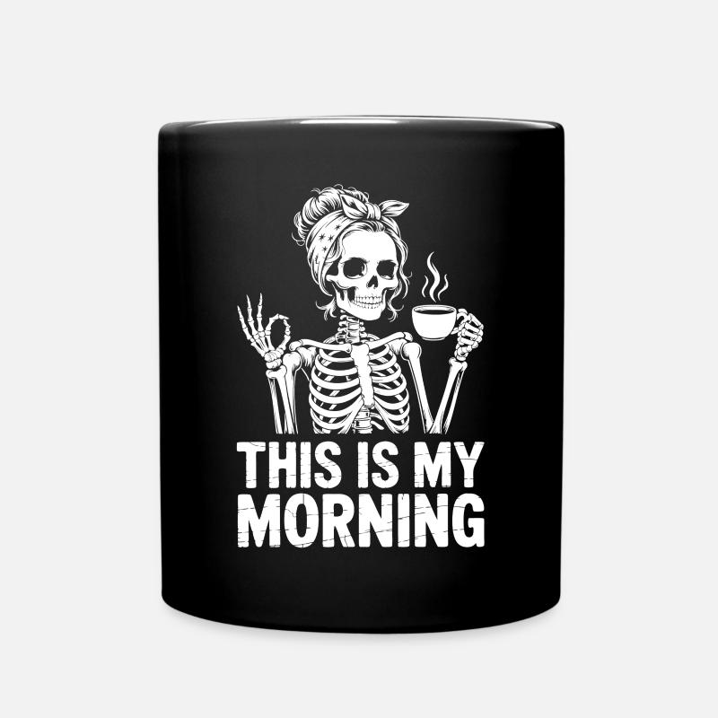Skeleton Coffee Morning Greeting - Full Colour Mug - black