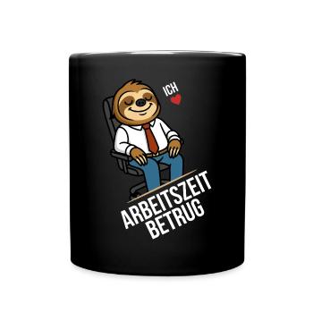 Arbeitszeitbetrug T-Shirt – Büro-Faultier - Tasse einfarbig - Schwarz - Vorne