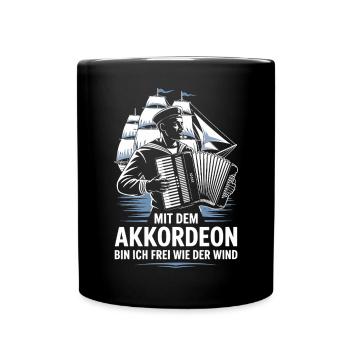 Mit Dem Akkordeon Frei Wie Der Wind Shanty Seemann - Tasse einfarbig - Schwarz - Vorne