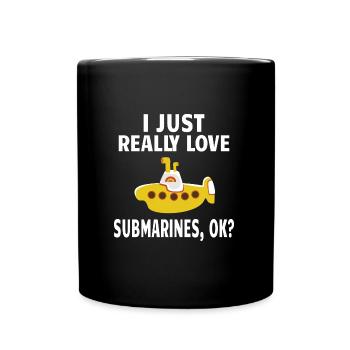 SUBMARINER SUBMARINES : I just really love - Tasse einfarbig - Schwarz - Vorne