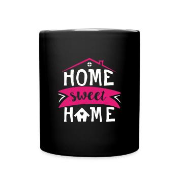 Home Sweet Home, Zuhause ist es am schönsten - Tasse einfarbig - Schwarz - Vorne