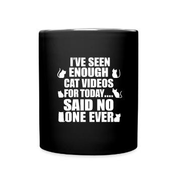 Never enough cat videos! - Full Colour Mug - black - Front