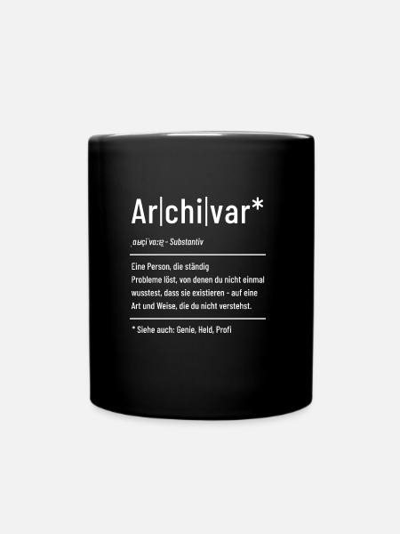 Archivar - Definition - Lexikon - Tasse einfarbig - Schwarz