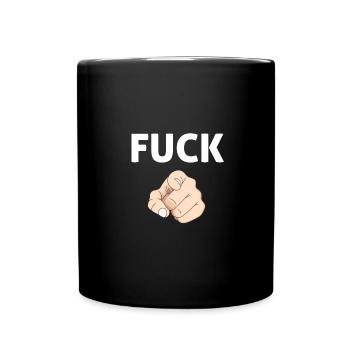Fuck you! - Full Colour Mug - black - Front
