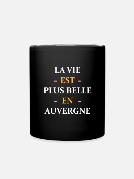 La vie est plus belle en Auvergne - Mug uni - noir