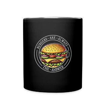 Burgers are always the answer! Cheeseburger Fun - Full Colour Mug - black - Front