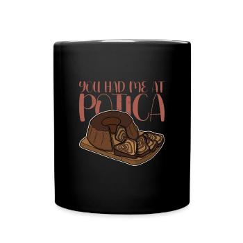 Potica Rollkuchen Slovenska Backen Bäcker - Tasse einfarbig - Schwarz - Vorne