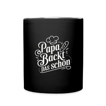 Papa backt das schon - unser backender Papa - Tasse einfarbig - Schwarz - Vorne