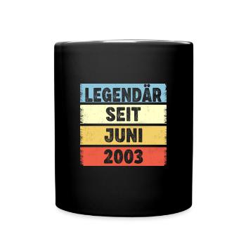 19 Jahre Legendär Seit Juni 2003 19. Geburtstag - Tasse einfarbig - Schwarz - Vorne