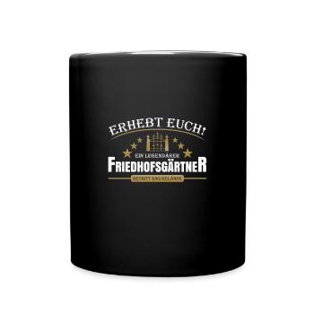 Friedhofsgärtner - Tasse einfarbig - Schwarz - Vorne