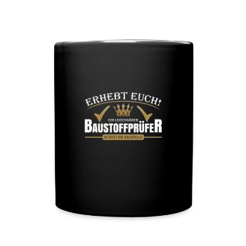 Baustoffprüfer - Tasse einfarbig - Schwarz - Vorne