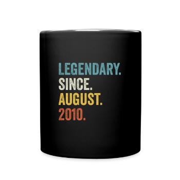 Legendary Since August 2010 12. Geburtstag - Tasse einfarbig - Schwarz - Vorne
