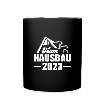 Team Hausbau Bauherrin Bauherr Bauhelfer - Tasse einfarbig - Schwarz - Vorne