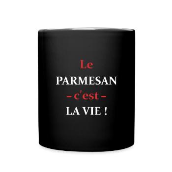 le parmesan c'est la vie - Mug uni - noir - Devant