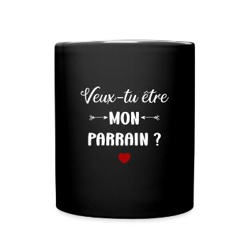 Veux-tu être mon parrain ? - Mug uni - noir - Devant
