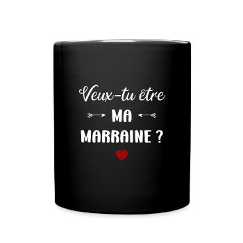 Veux-tu être ma marraine ? - Mug uni - noir - Devant