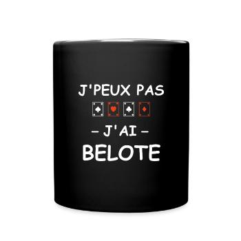 J'peux pas j'ai belote - Mug uni - noir - Devant