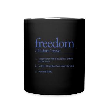 La liberté parle définitivement de la pensée d’action - Mug uni - noir - Devant