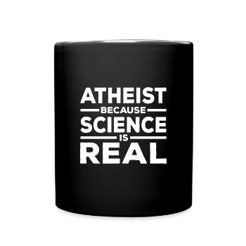 Atheism Proverbs | Atheists Atheist Gift Idea - Full Colour Mug - black - Front
