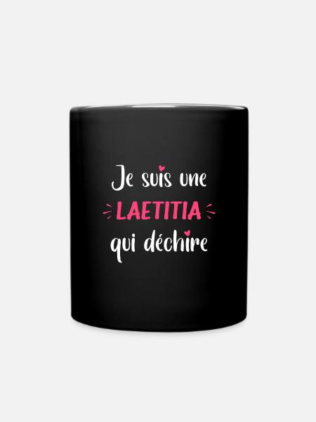 Je suis une Laetitia qui déchire - Mug uni - noir