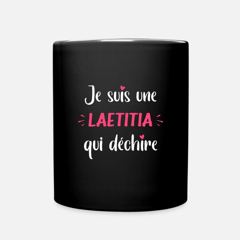 Je suis une Laetitia qui déchire - Mug uni - noir