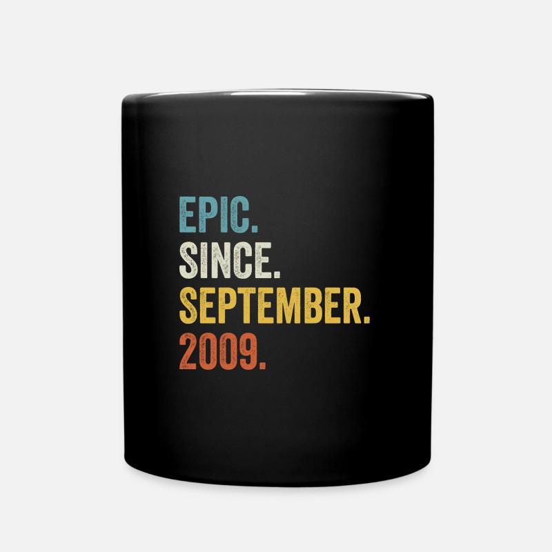 Epic Since September 2009 13. Geburtstag - Tasse einfarbig - Schwarz