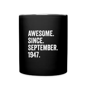 Génial depuis septembre 1947 75ème anniversaire - Mug uni - noir - Devant