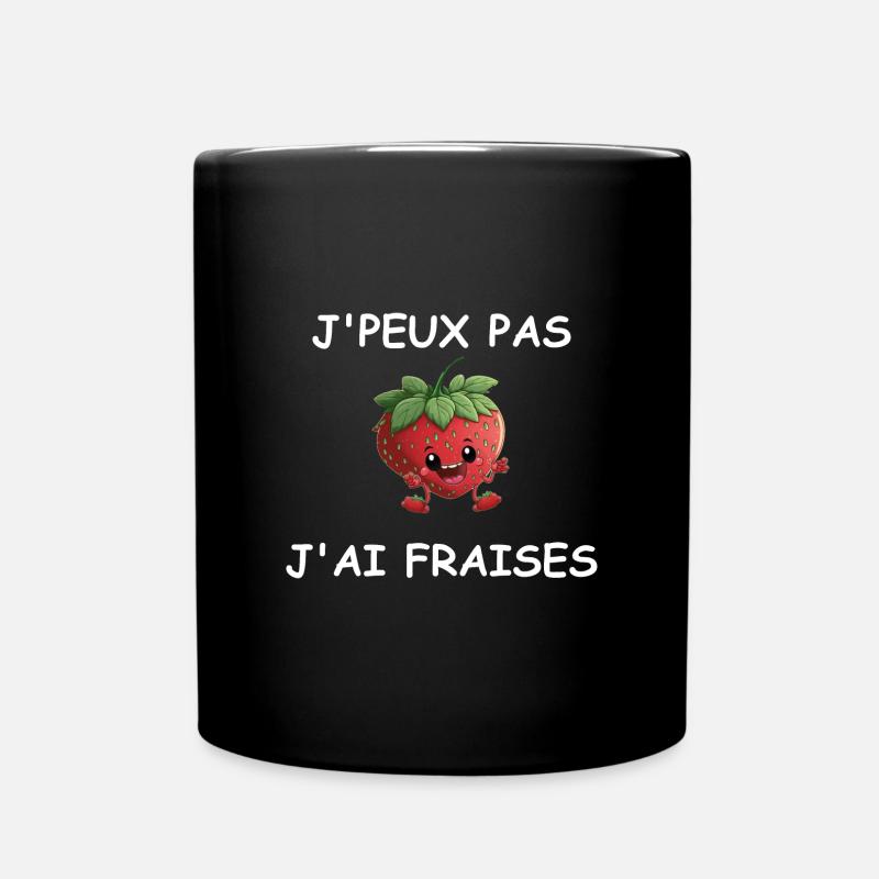 Je peux pas j'ai fraises - Mug uni - noir