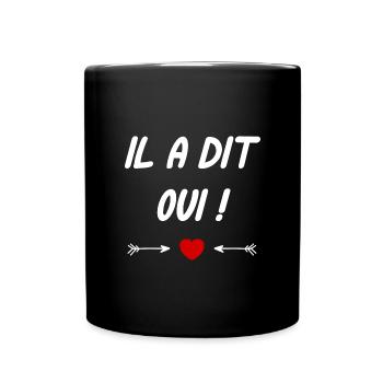 Il a dit oui - Mug uni - noir - Devant