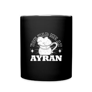 Getränk Türkisch National Ayran Türkei Joghurt - Tasse einfarbig - Schwarz - Vorne