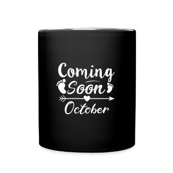 baby is coming soon october - Full Colour Mug - black - Front