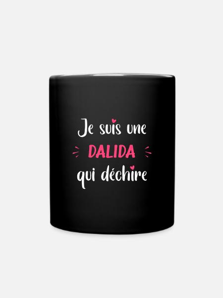 Je suis une dalida qui déchire - Mug uni - noir
