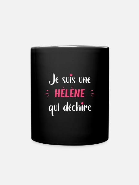 Je suis une Hélène qui déchire - Mug uni - noir