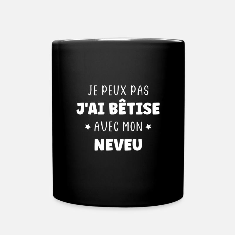 Je peux pas j'ai bêtise avec mon neveu - Mug uni - noir