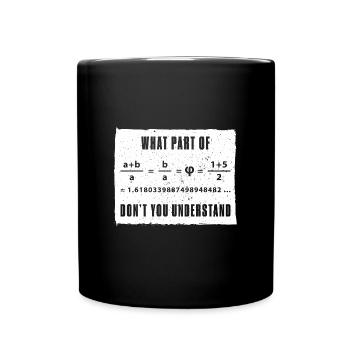 Fibonacci Folge Kunst Goldener Schnitt Mathe - Tasse einfarbig - Schwarz - Vorne