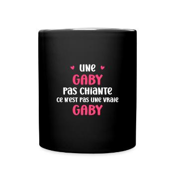 Une gaby pas chiante - Mug uni - noir - Devant