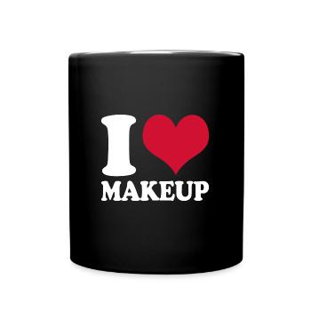 Schminken I Love Makeup - Tasse einfarbig - Schwarz - Vorne