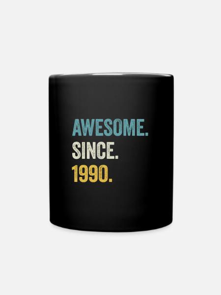 34. Geburtstag 34 Jahre Awesome Since 1990 - Tasse einfarbig - Schwarz
