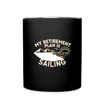IN MEINEM RUHESTAND SEGEL ICH SEGELN MEER - Tasse einfarbig - Schwarz - Vorne