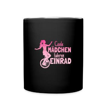 Einradfahrerin Coole Mädchen Fahren Einrad - Tasse einfarbig - Schwarz - Vorne