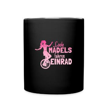 Einradfahrerin Coole Mädels Fahren Einrad - Tasse einfarbig - Schwarz - Vorne